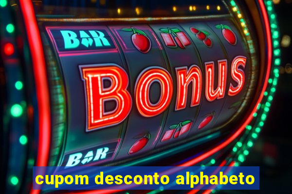 cupom desconto alphabeto